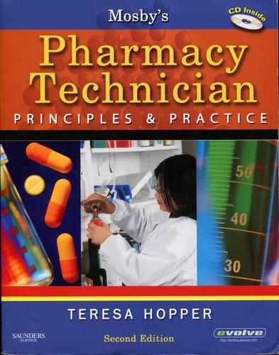 Mosby's Pharmacy Technician: Principles & Practice