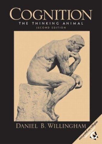 Cognition: The Thinking Animal, Second Edition