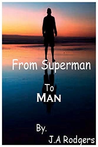 From Superman to Man