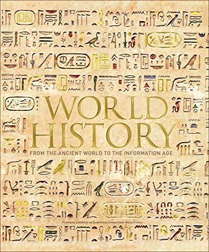 World History: From the Ancient World to the Information Age