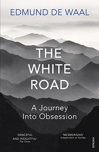The White Road: a pilgrimage of sorts