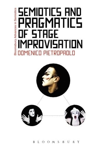 Semiotics and Pragmatics of Stage Improvisation