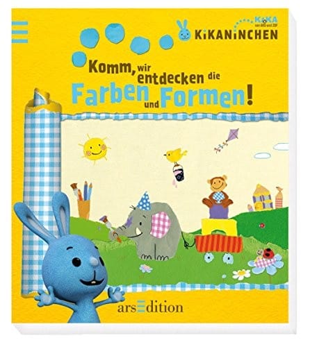 Kikaninchen: Komm, wir entdecken die Farben und Formen!