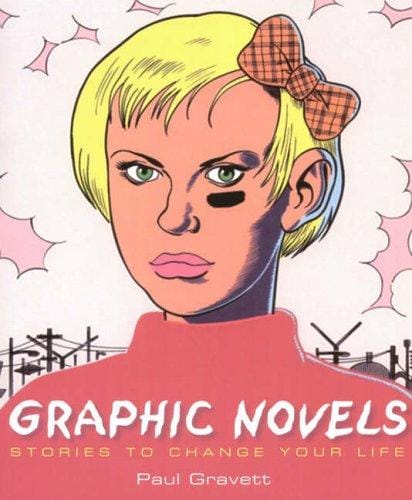 Graphic Novels: Stories to Change Your Life
