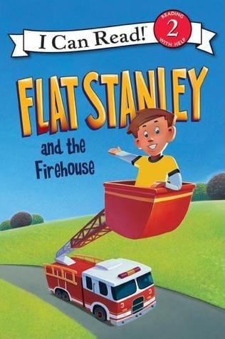 Flat Stanley and the Firehouse: I Can Read Lev. 2: Turtleback Schl & Lib. Binding Ed.