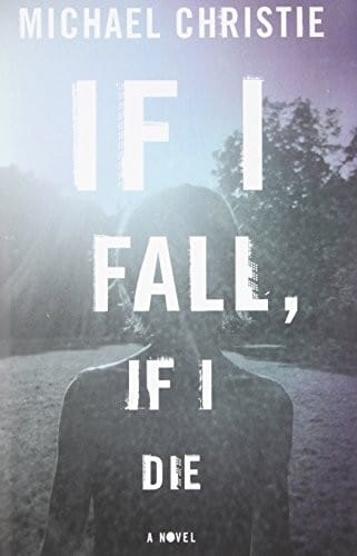 If I Fall, If I Die