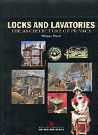 Locks and Lavatories: The Architecture of Privacy