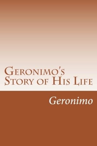 Geronimo's Story of His Life