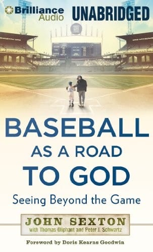 Baseball as a Road to God: Seeing Beyond the Game