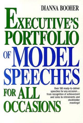 Executive's Portfolio of Model Speeches for All Occasions (Business Classics (Paperback Prentice Hall))