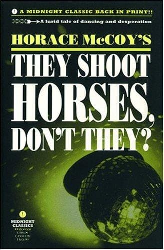 They shoot horses, don't they?