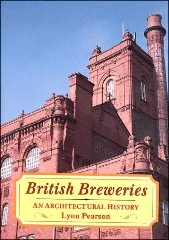British Breweries: An Architectural History