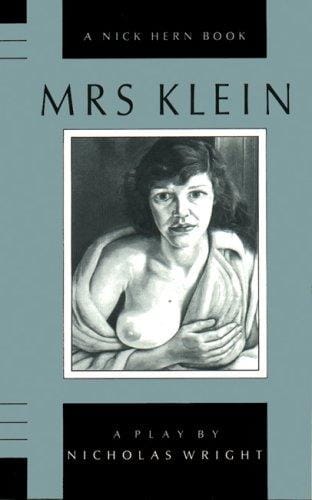 Mrs Klein: A Play