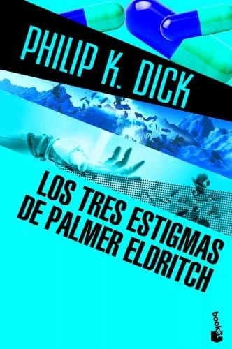 Los tres estigmas de Palmer Eldritch