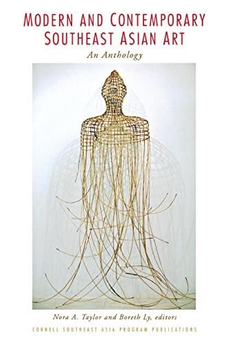 Modern and Contemporary Southeast Asian Art: An Anthology