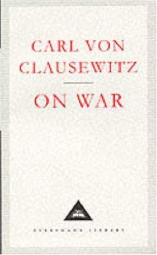 On War (Everyman's Library Classics)