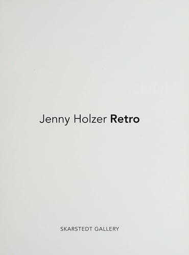 Jenny Holzer: retro