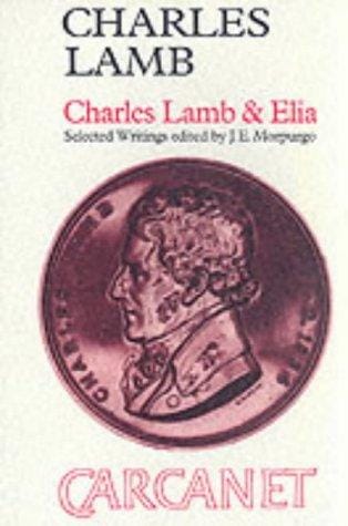 Charles Lamb 1775-1834: Charles Lamb & Elia (Fyfield Books)