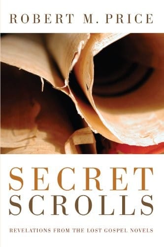 Secret Scrolls: Revelations from the Lost Gospel Novels