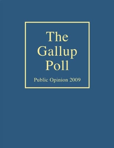 The Gallup Poll: Public Opinion 2009