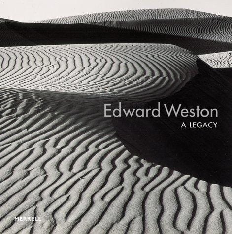 Edward Weston: a legacy