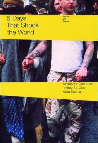 Five days that shook the world: Seattle and beyond