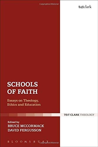 Schools of Faith: Essays on Theology, Ethics and Education