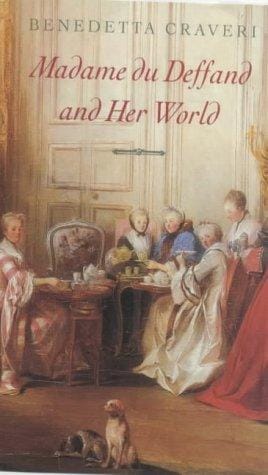 Madame Du Deffand and Her World