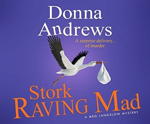 Stork Raving Mad