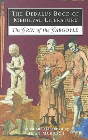 The Dedalus Book of Medieval Literature: The Grin of the Gargoyle (Medieval Literature)