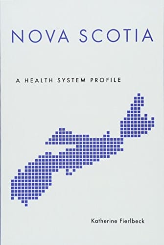 Nova Scotia: A Health System Profile