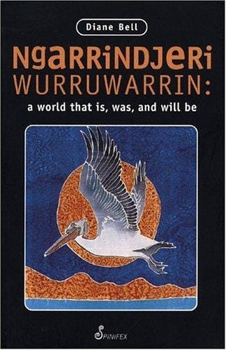Ngarrindjeri Wurruwarrin: A World That Is, Was and Will Be