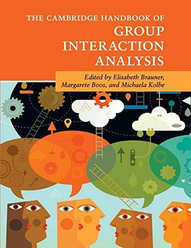 The Cambridge Handbook of Group Interaction Analysis