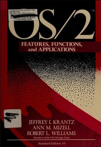 OS/2: Features, Functions and Applications: Standard Edition 1.0