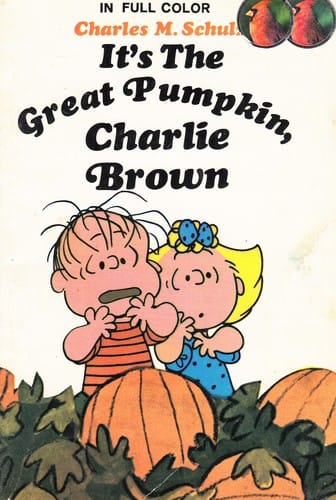It's the Great Pumpkin, Charlie Brown