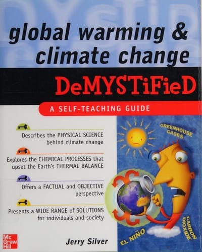 Global warming and climate change demystified