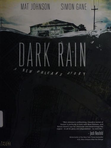 Dark rain: a New Orleans story