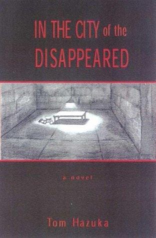 In the city of the disappeared: a novel
