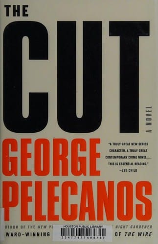 The cut: a novel