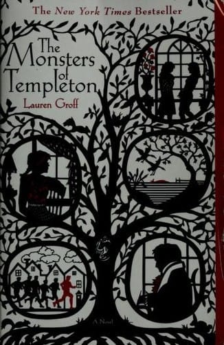 The monsters of Templeton: a novel