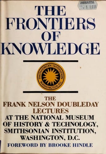 The Frontiers of Knowledge