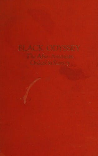 Black Odyssey: the Afro-American ordeal in slavery.