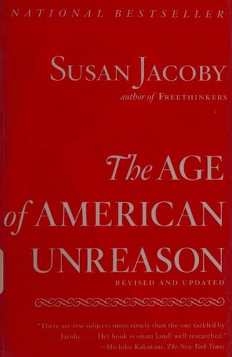 The age of American unreason