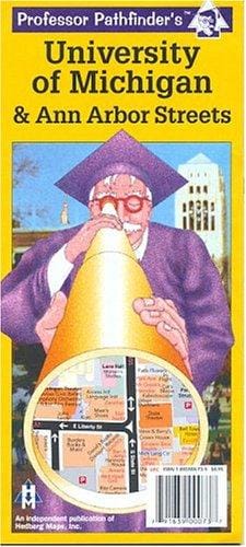 University of Michigan & Ann Arbor Streets