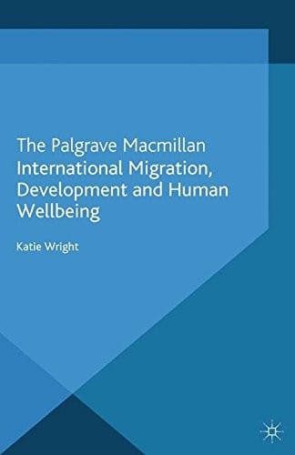 International Migration, Development and Human Wellbeing