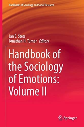 Handbook of the Sociology of Emotions: Volume II