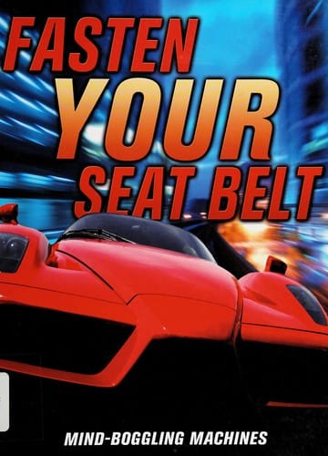 Fasten your seat belt: mind-boggling machines