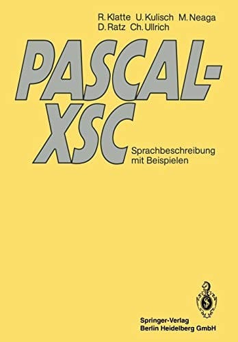 PASCAL-XSC: Sprachbeschreibung mit Beispielen