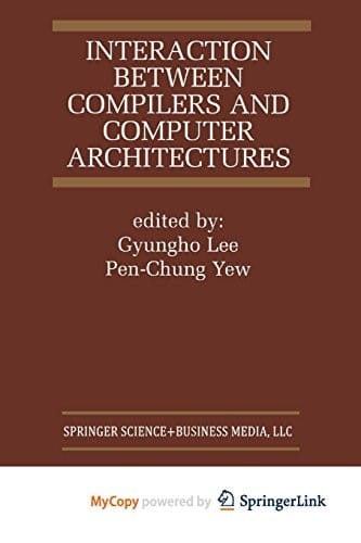 Interaction Between Compilers and Computer Architectures