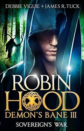 Sovereign's War : Robin Hood: Demon Bane 3
